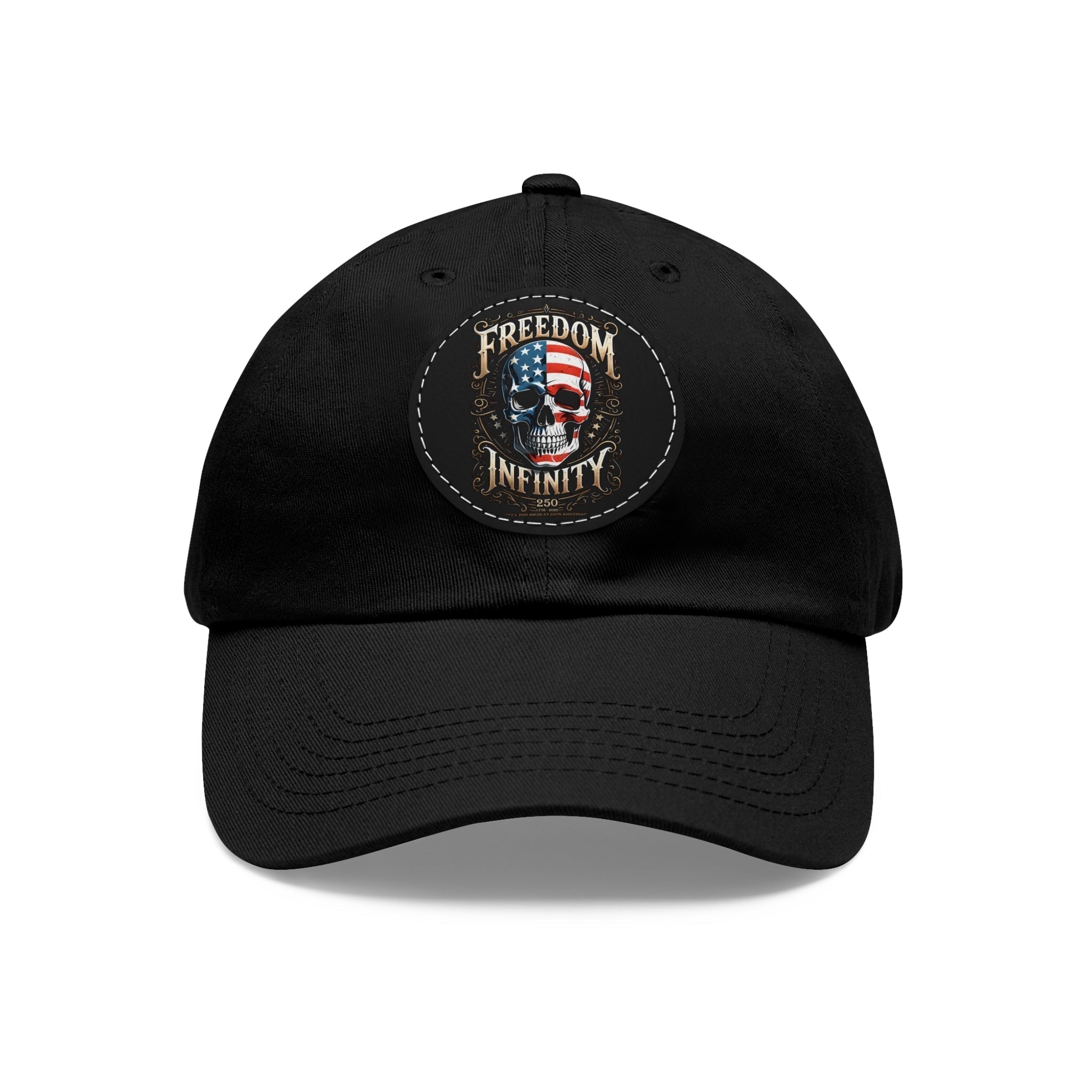 Freedom Infinity 250 Years 1776-2026 Leather Patch Hat - Overture Gifts