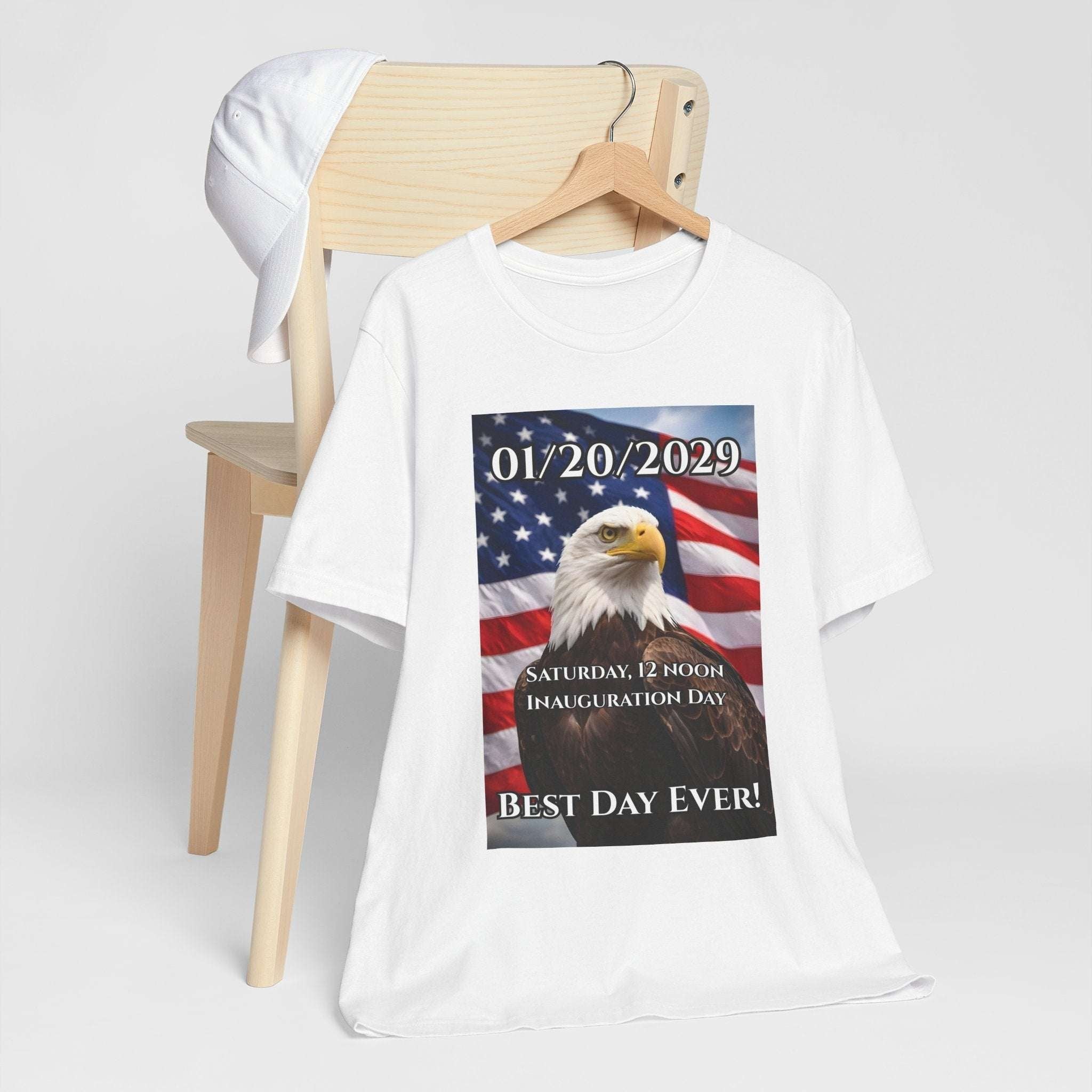 Inauguration Day 01/20/2029 Eagle Tee — "Best Day Ever!"