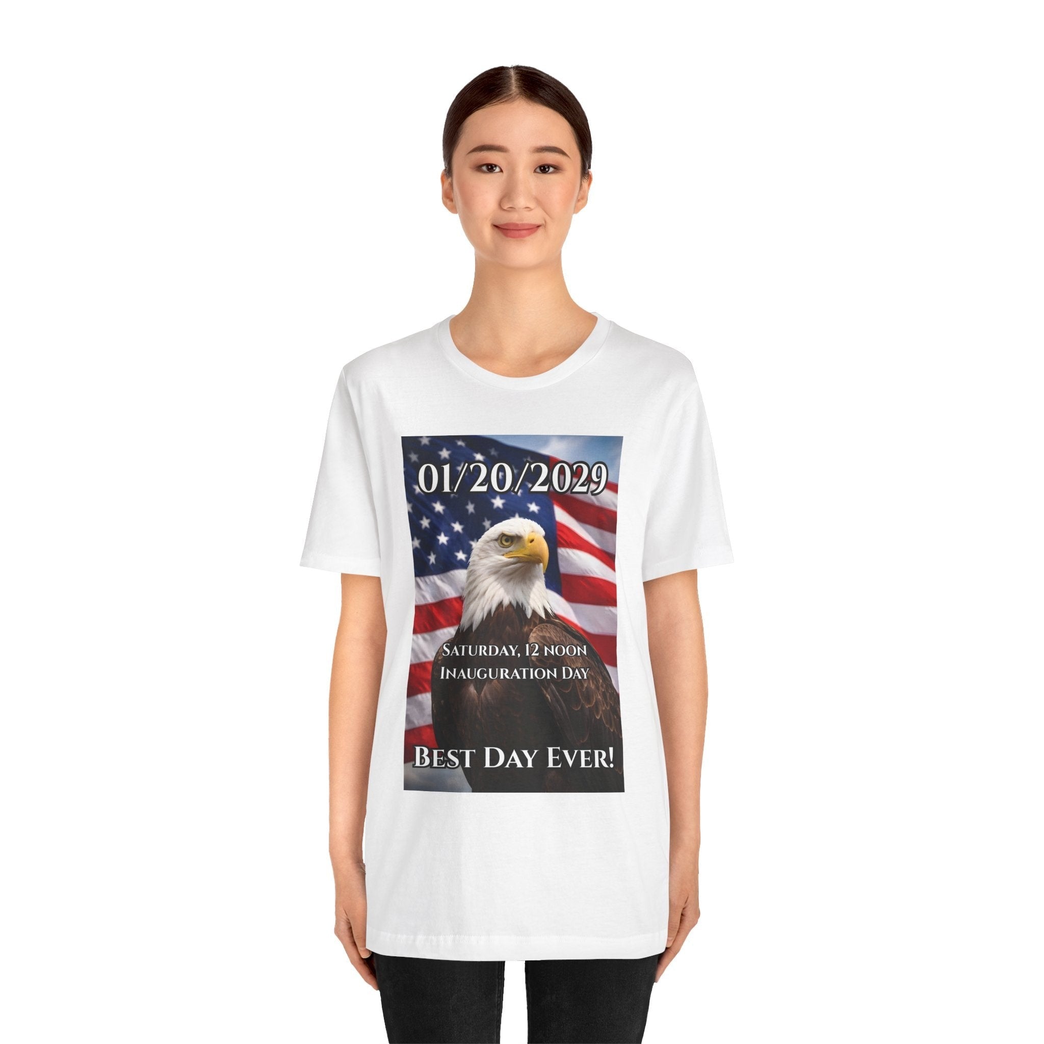Inauguration Day 01/20/2029 Eagle Tee — "Best Day Ever!"