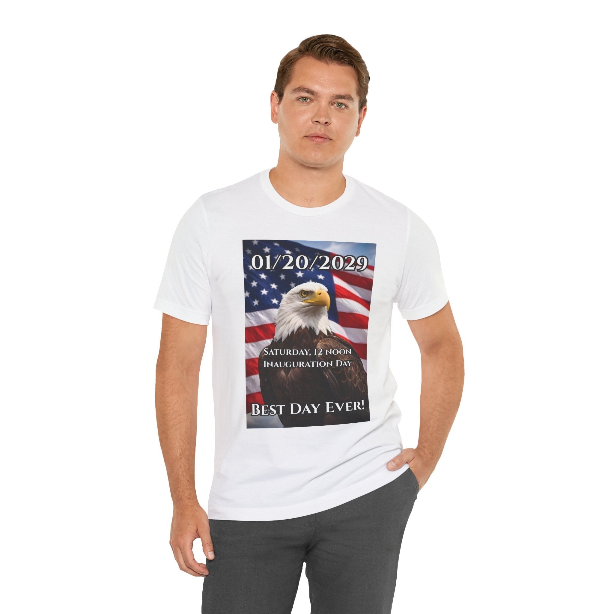 Inauguration Day 01/20/2029 Eagle Tee — "Best Day Ever!"