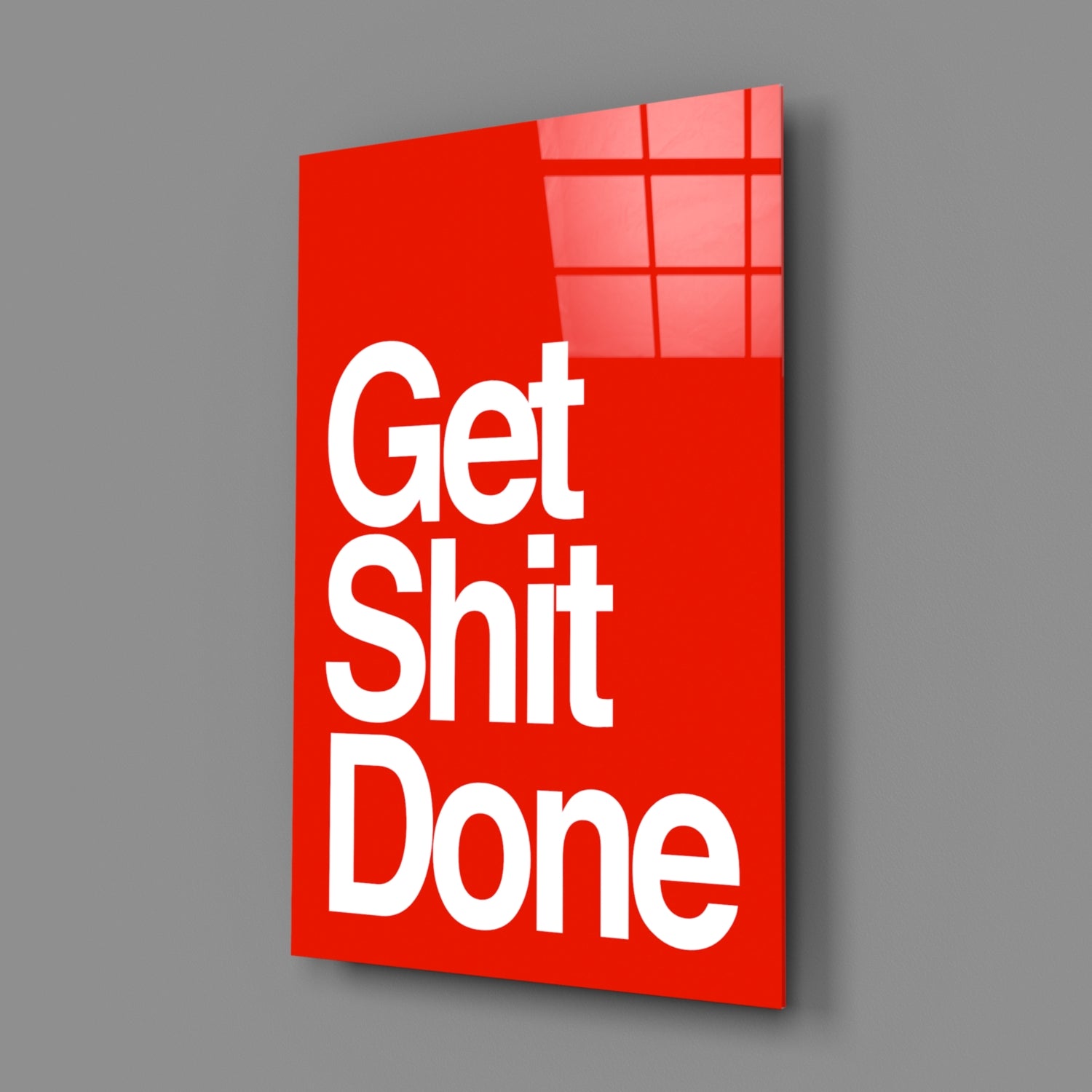 Get Shit Done Bold White Glass Wall Art