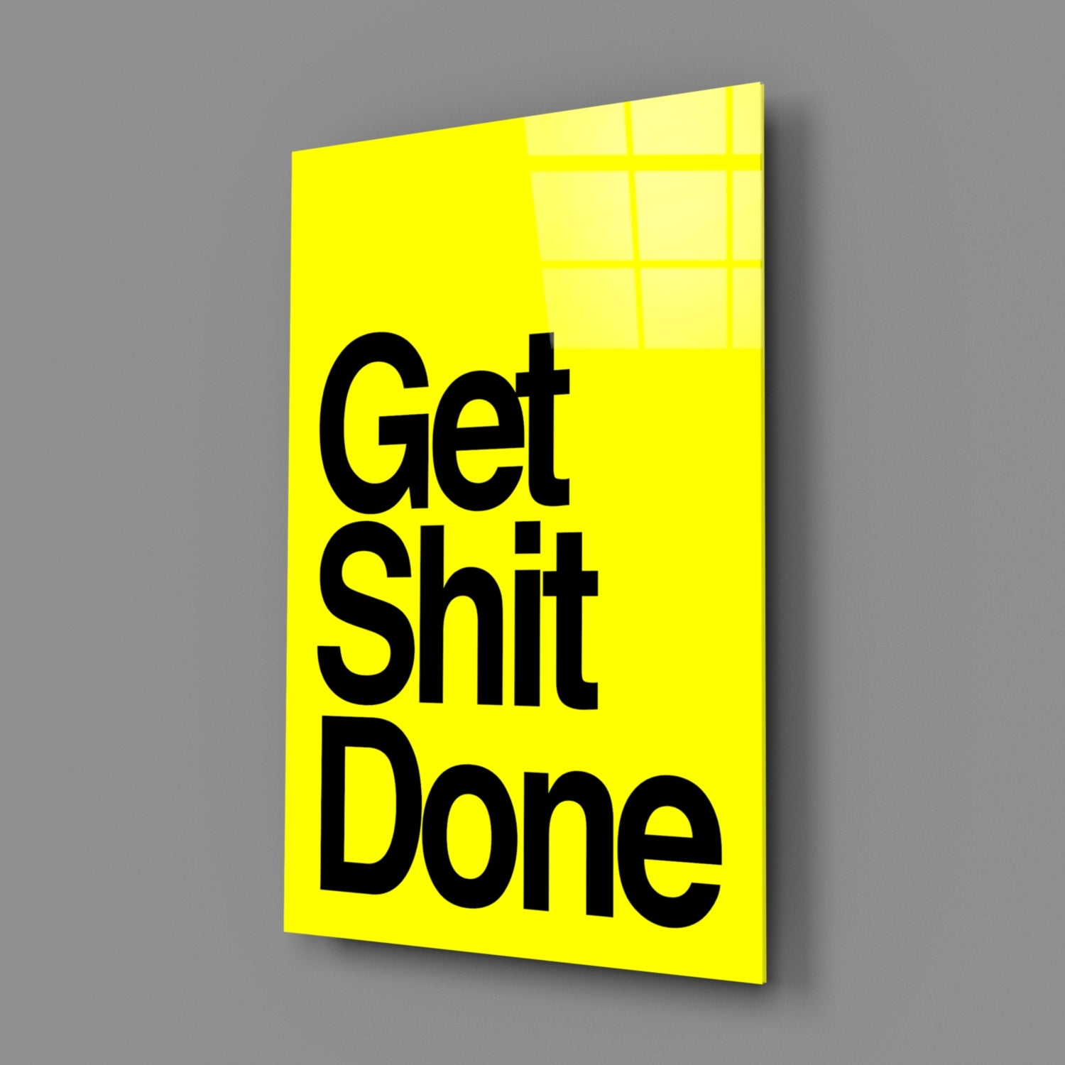 Get Shit Done Bold Yellow Glass Wall Art